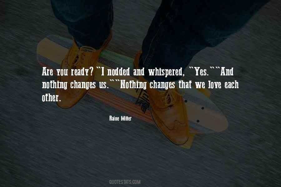 Love Changes Us Quotes #61747