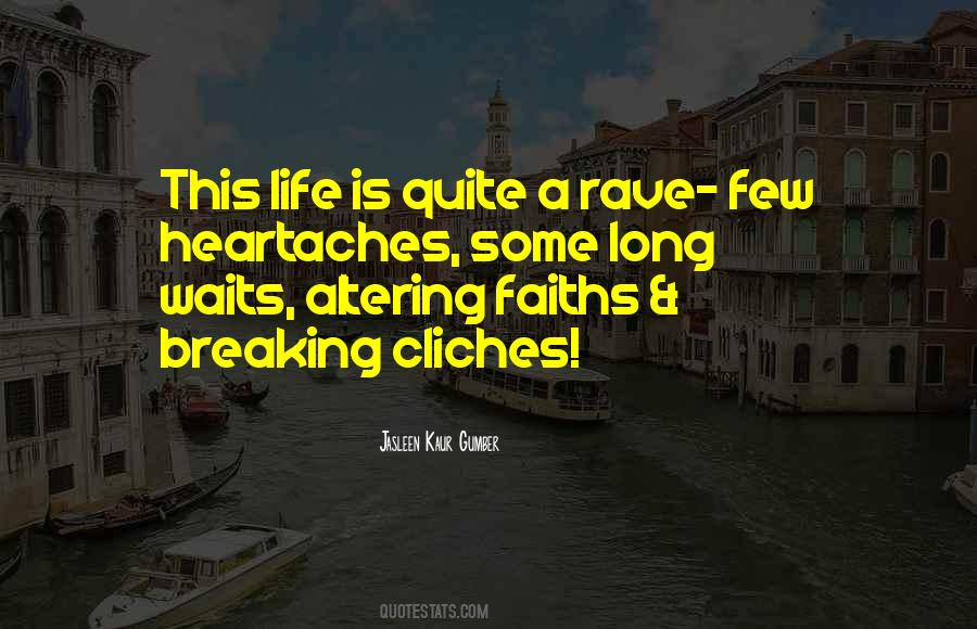 Love Cliches Quotes #1051363