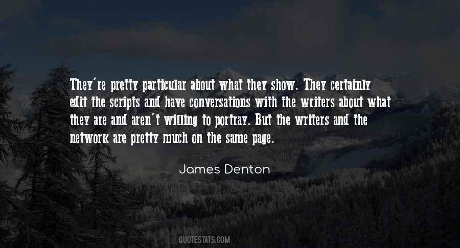 Quotes About Denton #1367262