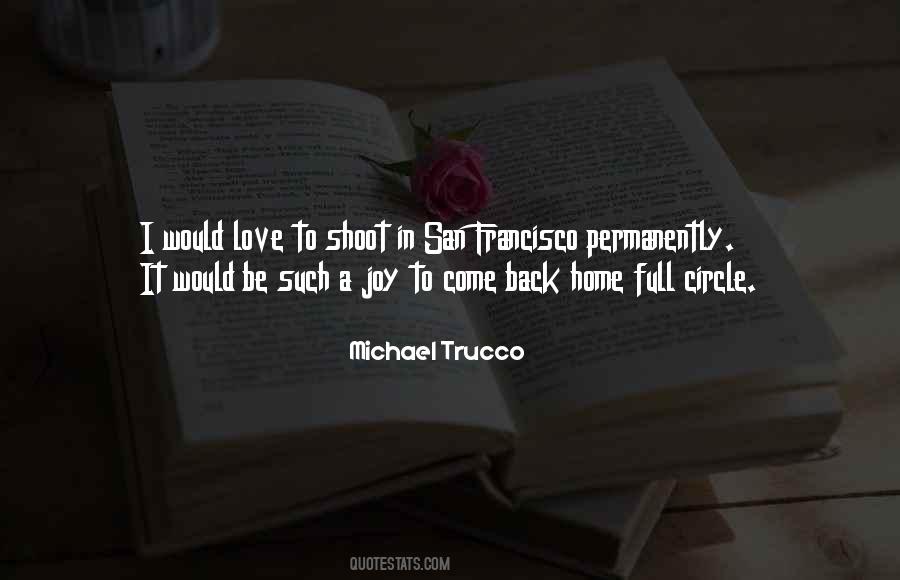 Love Come Back Quotes #166333 Love Come Back Quotes #166333