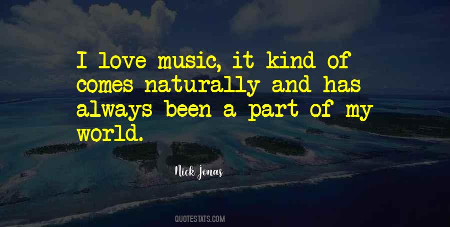 Love Comes Naturally Quotes #1246375