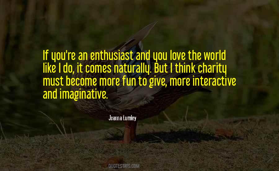 Love Comes Naturally Quotes #1789117