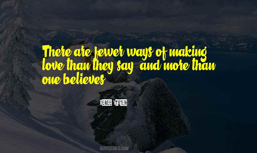 Love Comes To Those Who Believe It Quotes #6601
