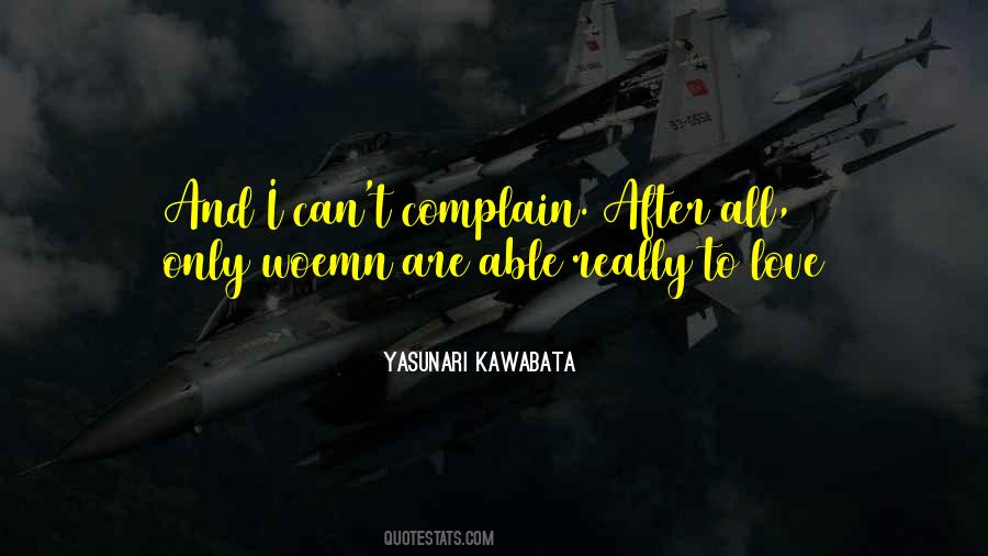 Love Complain Quotes #131800