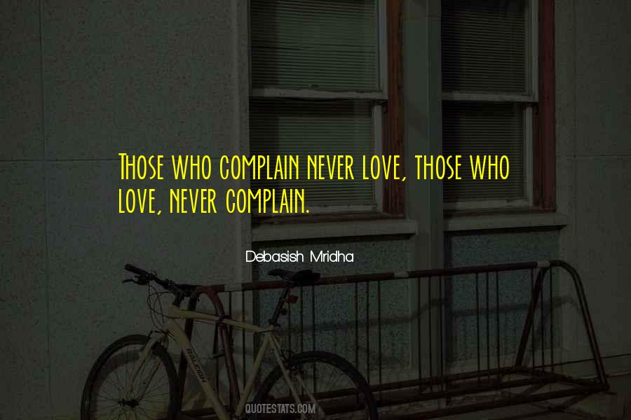 Love Complain Quotes #405406