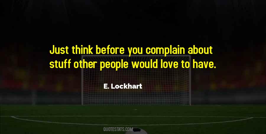 Love Complain Quotes #472476
