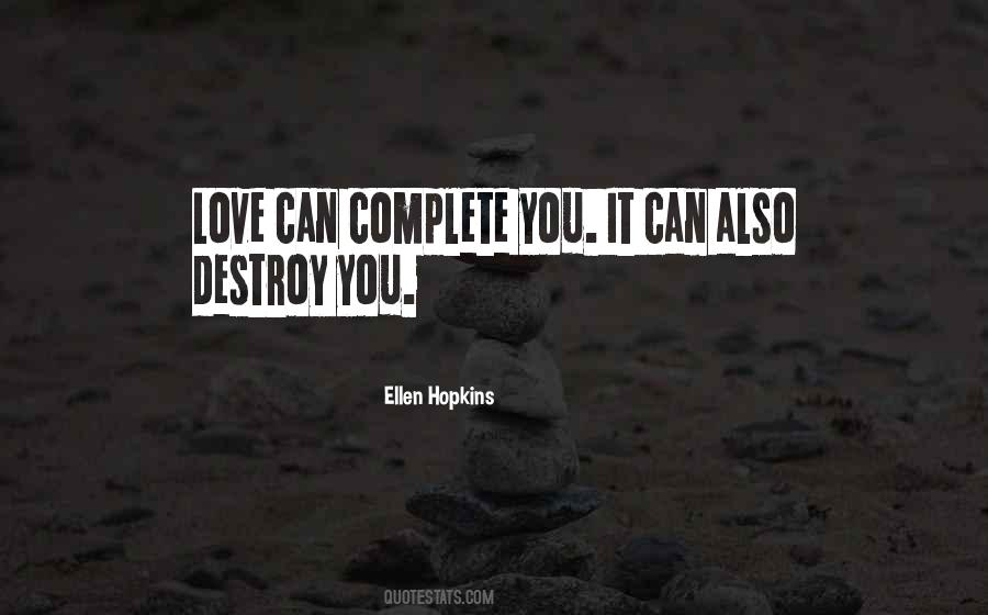 Love Complete Quotes #494554