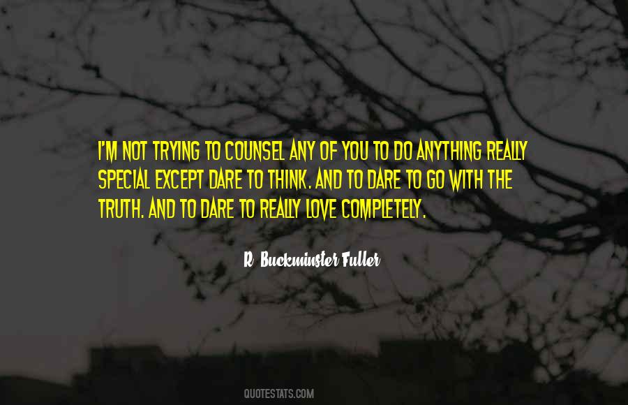 Love Completely Quotes #1869302