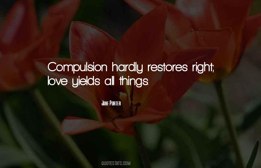 Love Compulsion Quotes #1818348