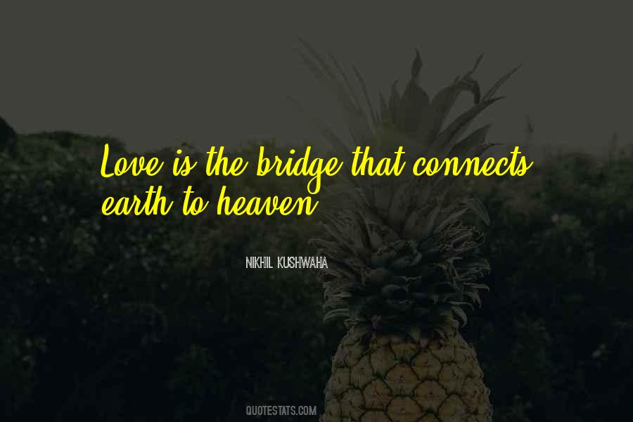 Love Connects Us All Quotes #1080466