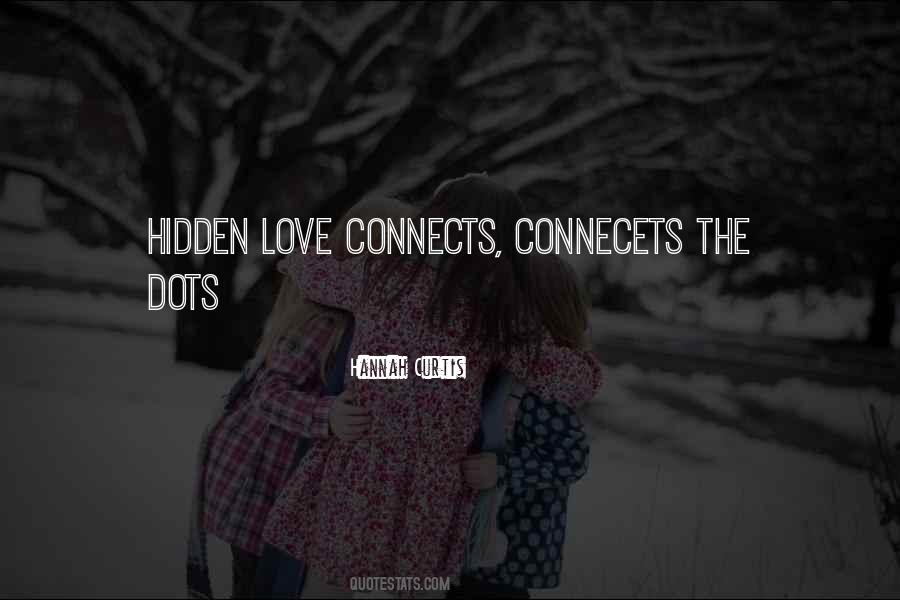 Love Connects Us All Quotes #430423