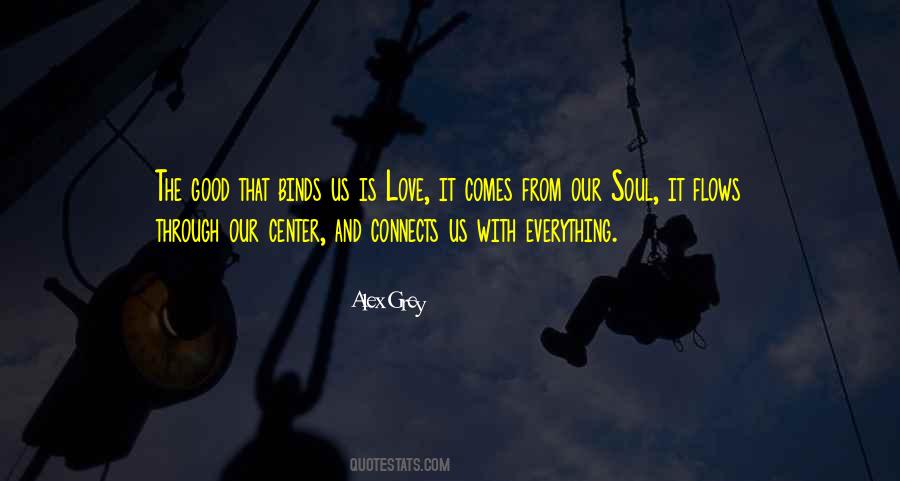 Love Connects Us All Quotes #661588