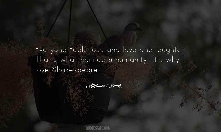 Love Connects Us All Quotes #86427