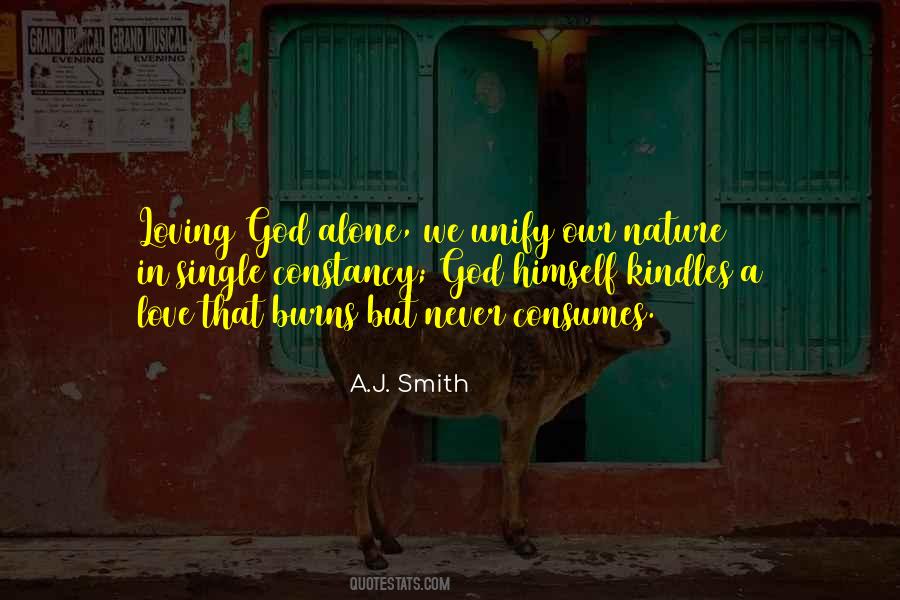 Love Consumes Quotes #564134