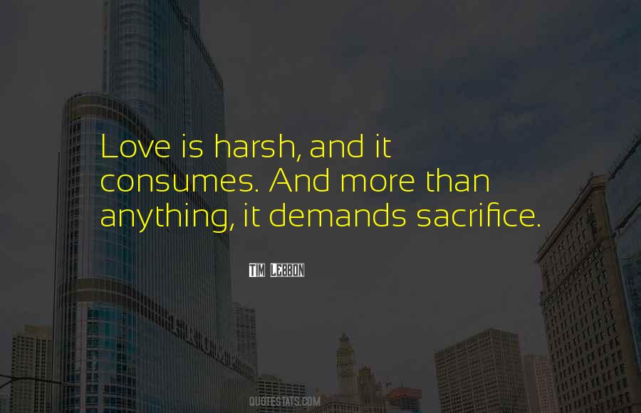 Love Consumes Quotes #961824