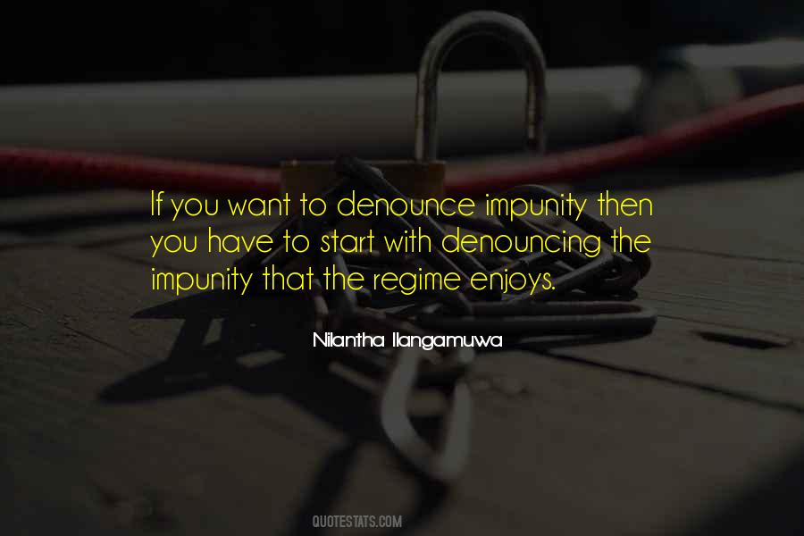 Quotes About Denouncing #946237