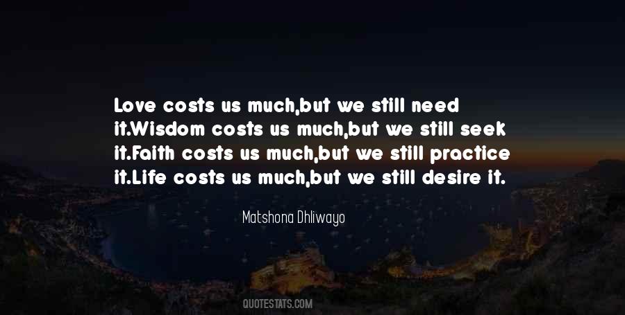 Love Costs Nothing Quotes #298182
