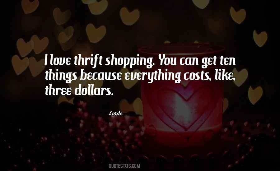 Love Costs Nothing Quotes #883080