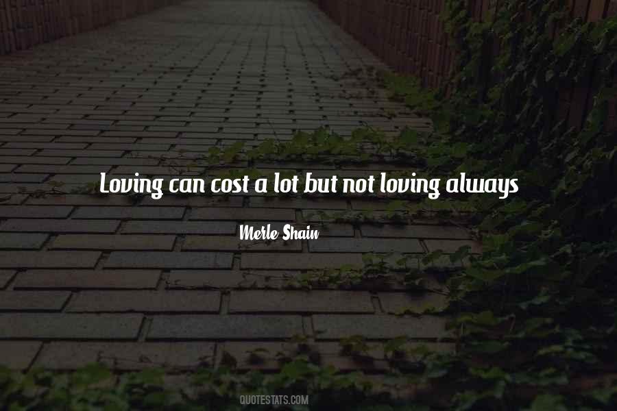 Love Costs Quotes #1628003