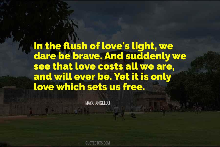 Love Costs Quotes #69600