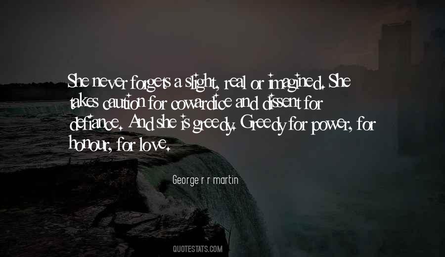 Love Cowardice Quotes #1304053