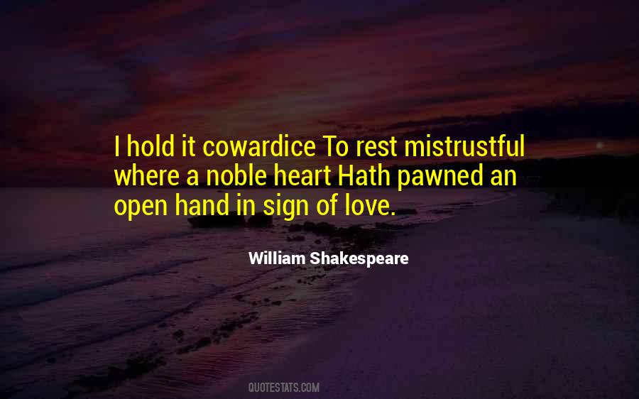 Love Cowardice Quotes #1608690