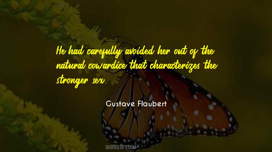 Love Cowardice Quotes #1831824