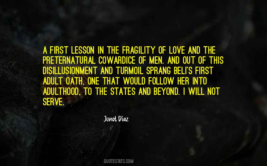 Love Cowardice Quotes #757212