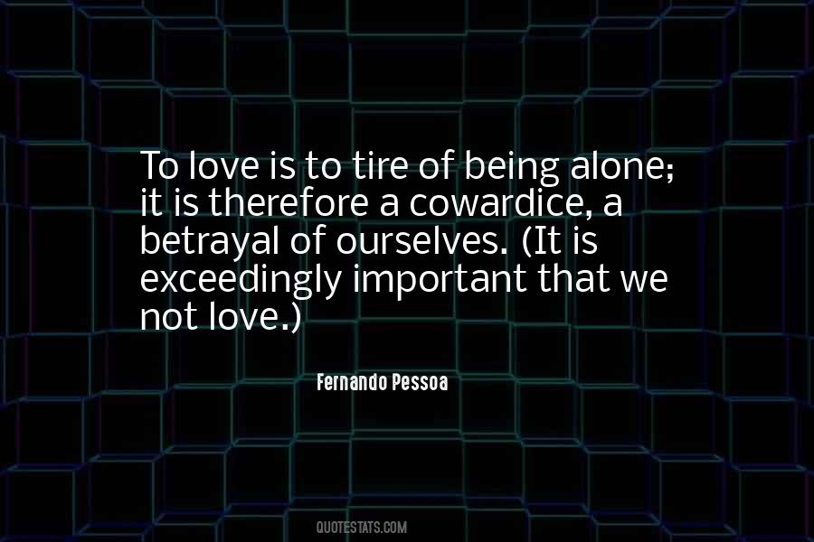 Love Cowardice Quotes #893107