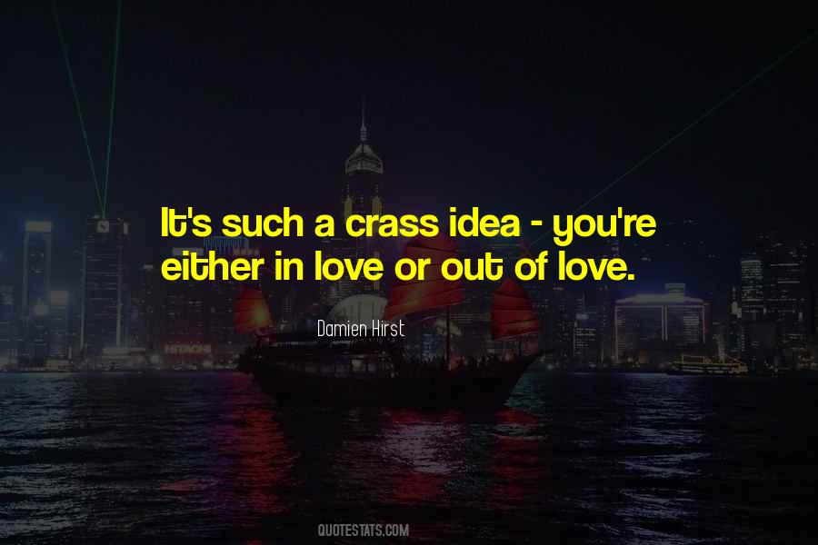 Love Crass Quotes #1720500