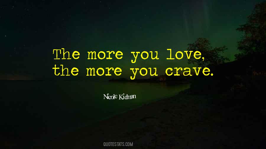 Love Crave Quotes #1190761