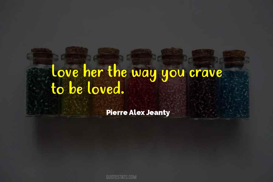 Love Crave Quotes #953055