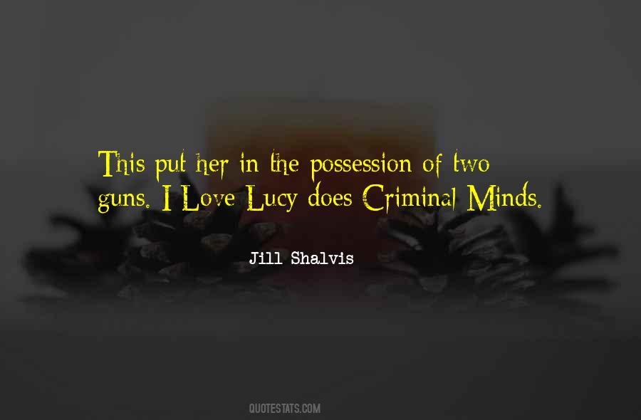 Love Criminal Quotes #1521358