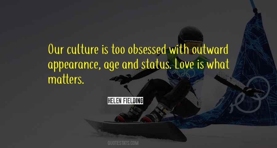 Love Culture Quotes #391728