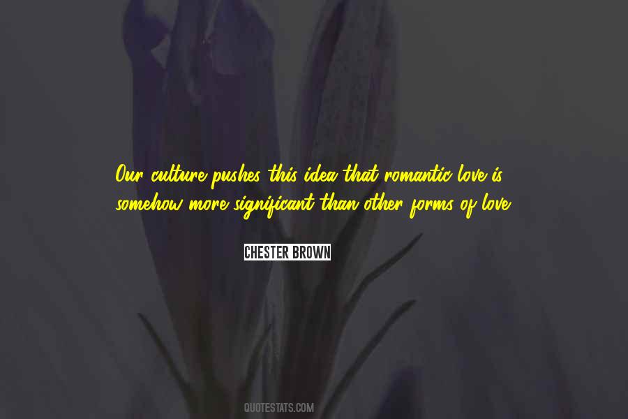 Love Culture Quotes #561942
