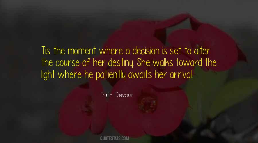 Love Decision Quotes #153490