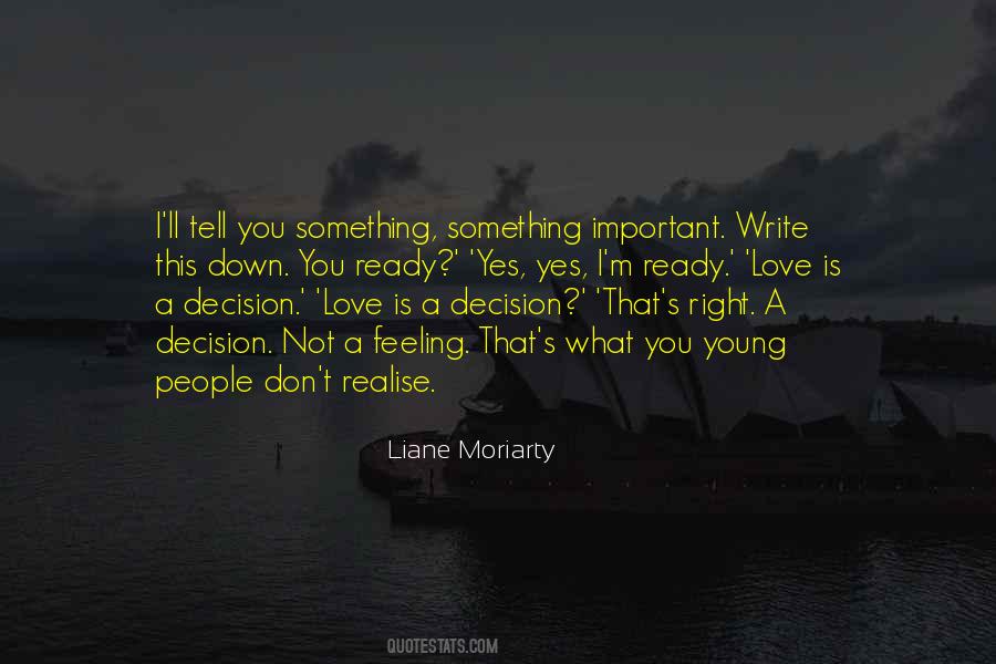Love Decision Quotes #241448
