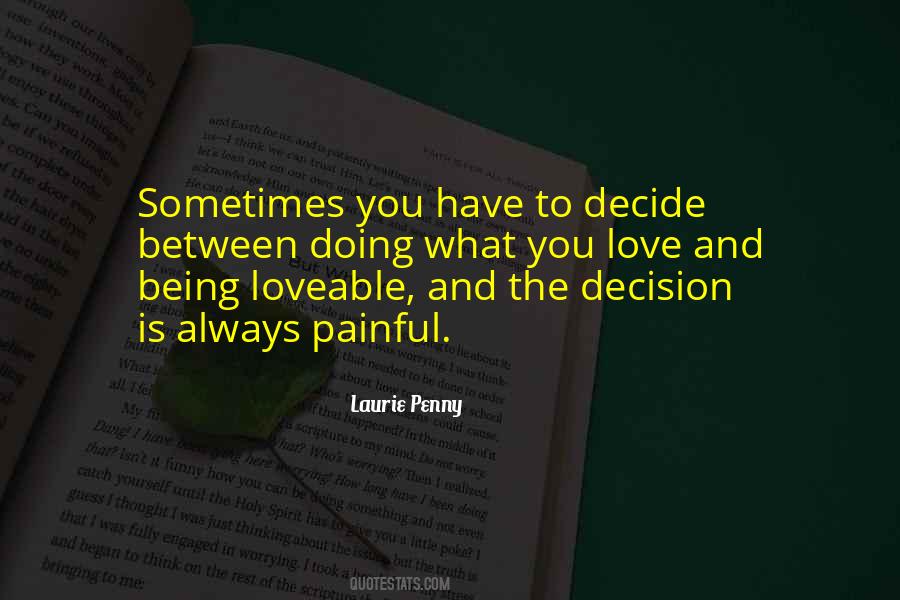 Love Decision Quotes #319028