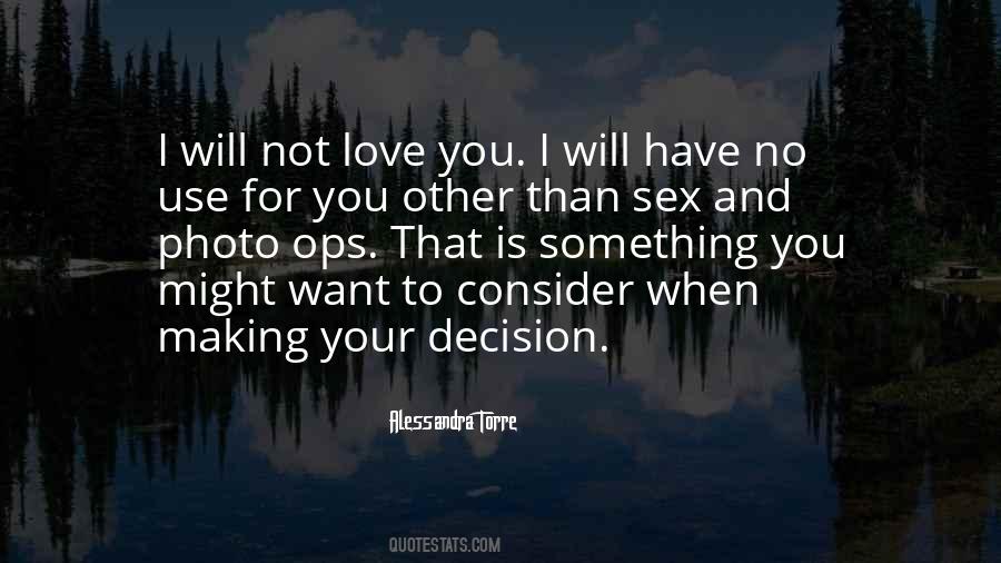 Love Decision Quotes #517677