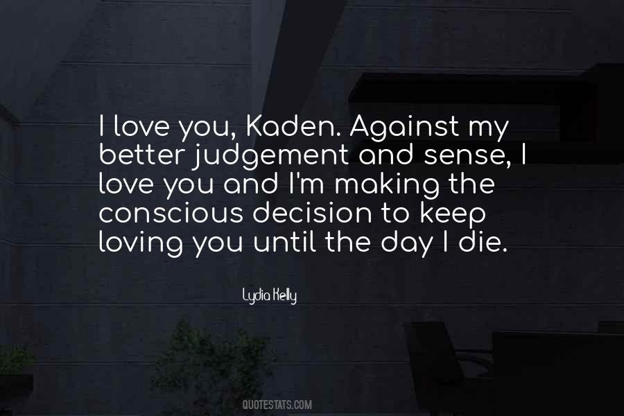 Love Decision Quotes #628351