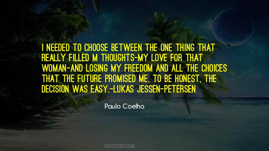 Love Decision Quotes #673928