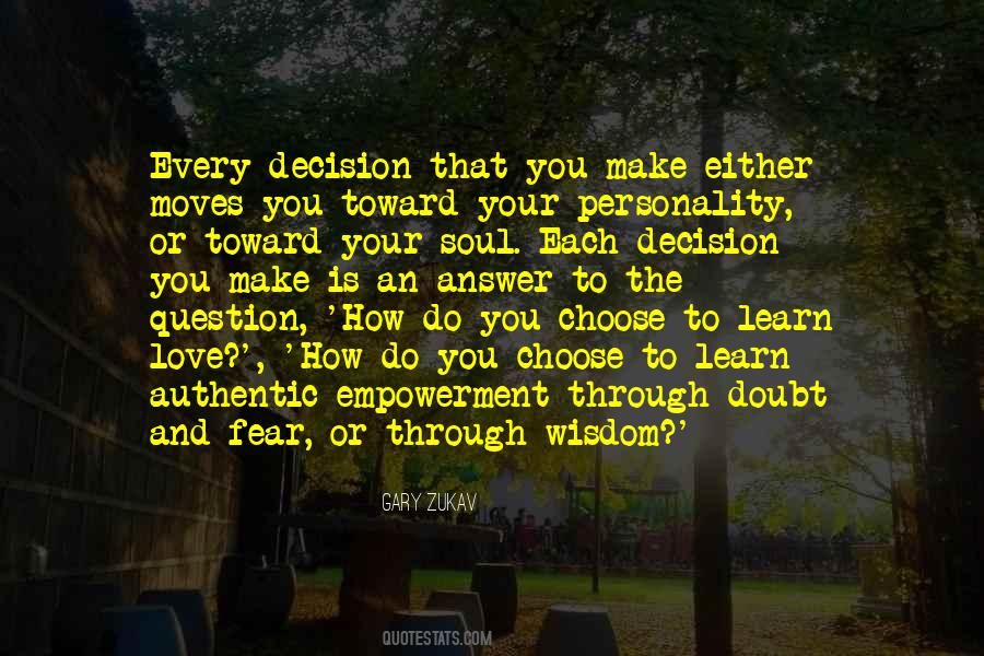 Love Decision Quotes #738404