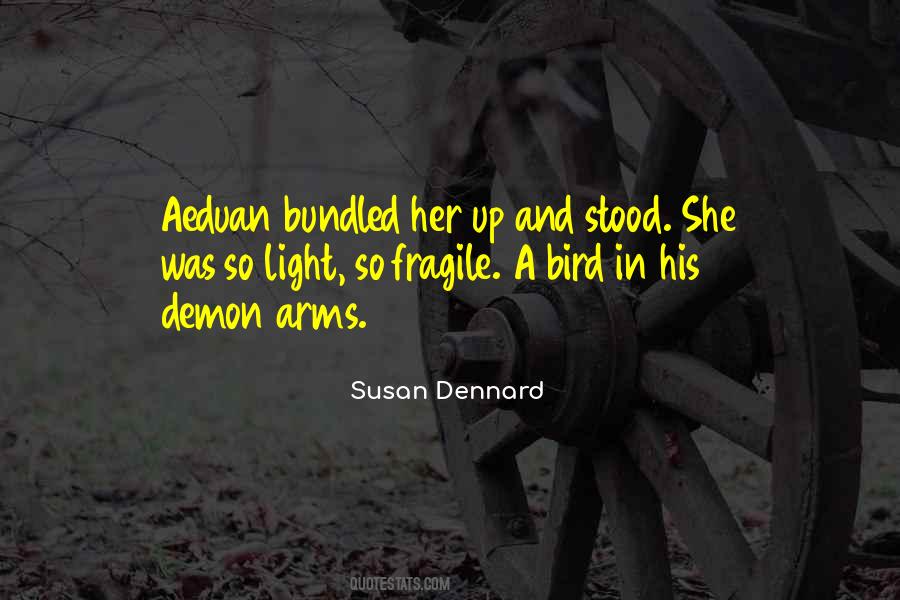 Quotes About Dennard #668271