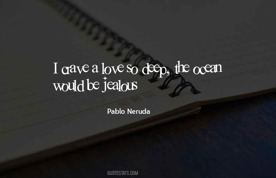 Love Deep Ocean Quotes #1185941