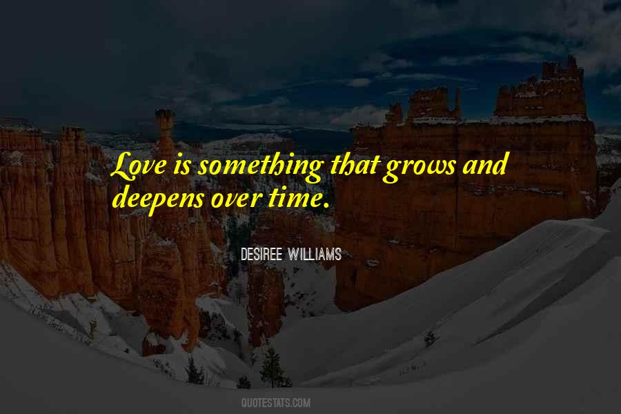 Love Deepens Quotes #1026335