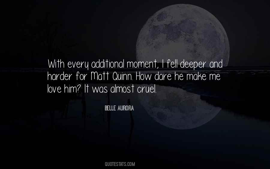 Love Deeper Quotes #430791