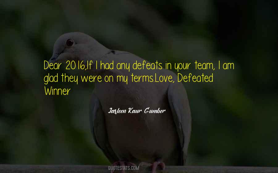 Love Defeats Quotes #1017038