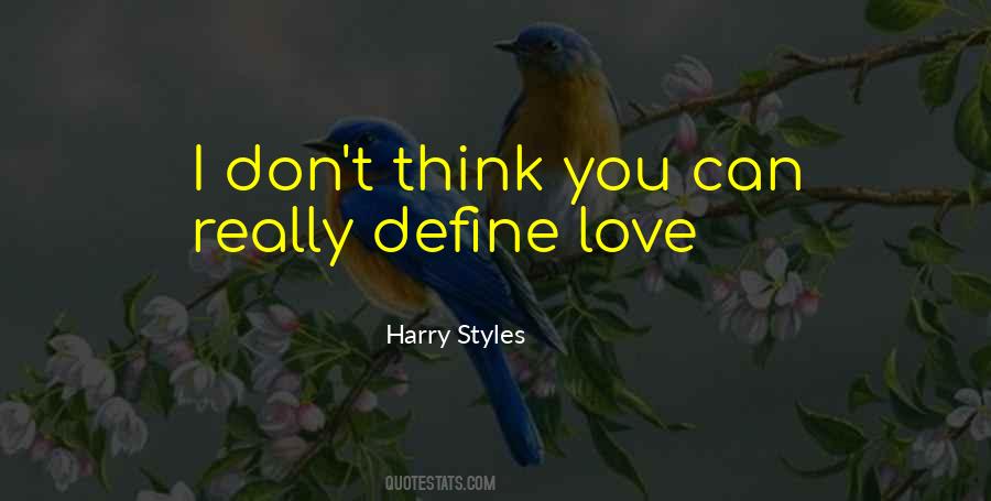 Love Define Quotes #721354