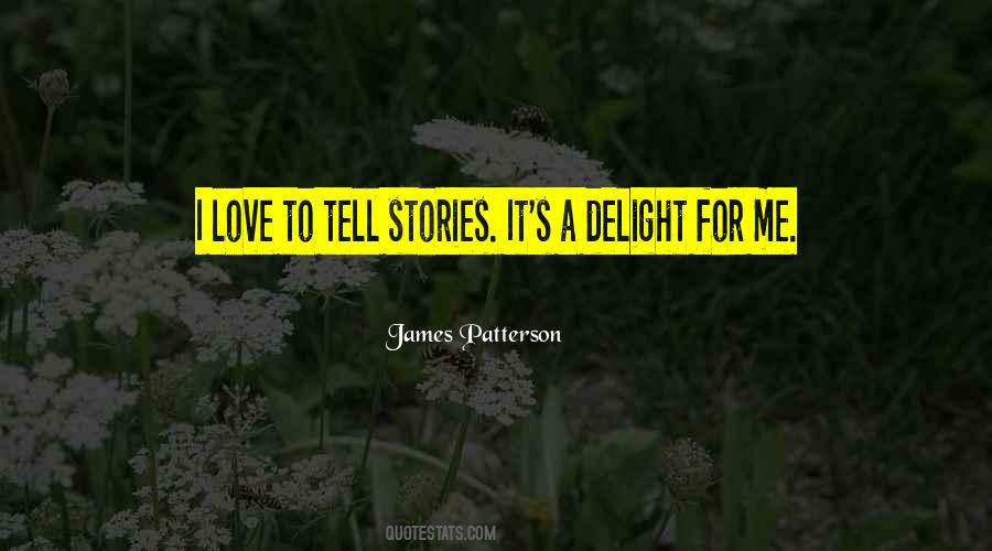 Love Delight Quotes #801942
