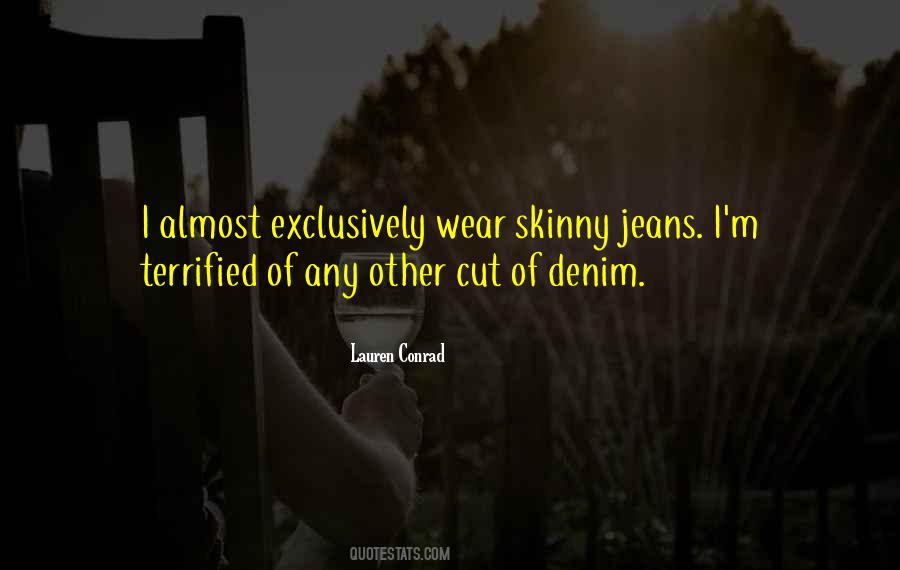 Quotes About Denim Jeans #1544196